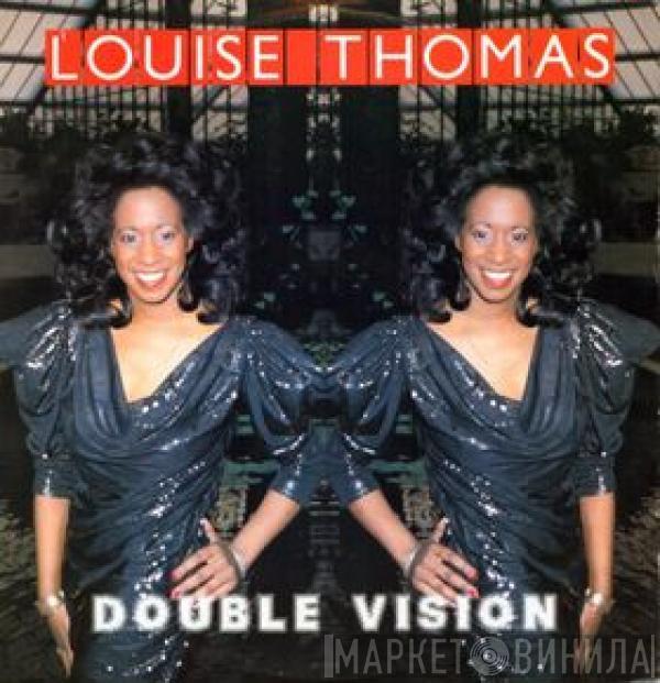 Louise Thomas - Double Vision