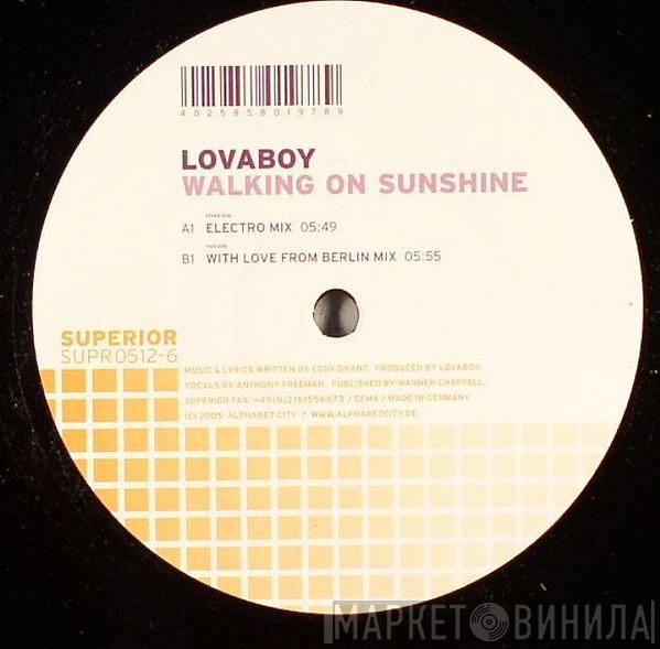 Lovaboy - Walking On Sunshine