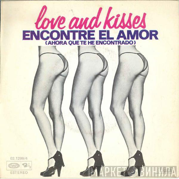 Love & Kisses - Encontre El Amor (Ahora Que Te He Encontrado)