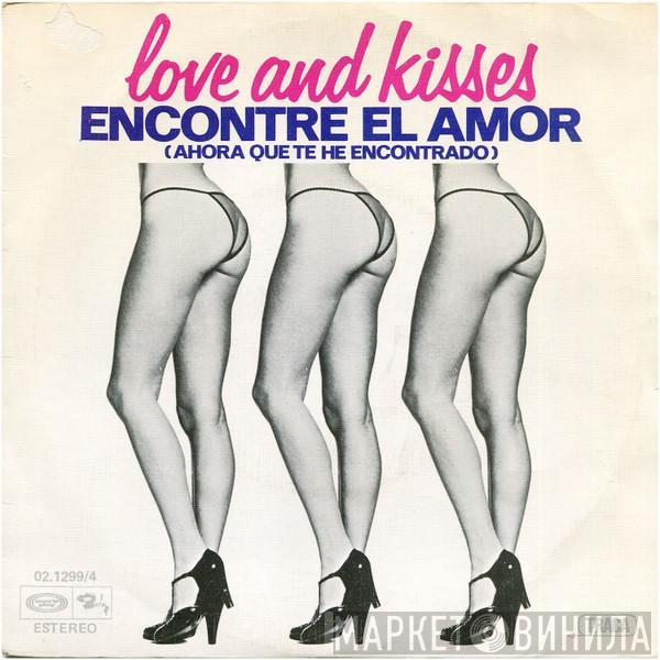 Love & Kisses - Encontre El Amor (Ahora Que Te He Encontrado)