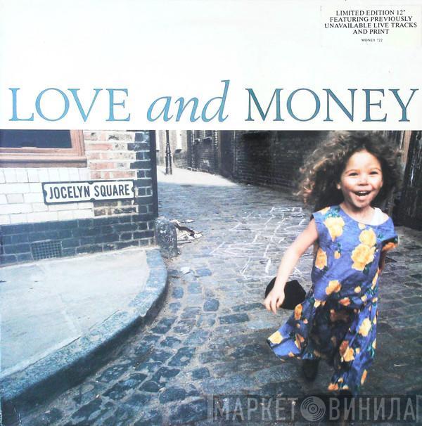 Love And Money - Jocelyn Square