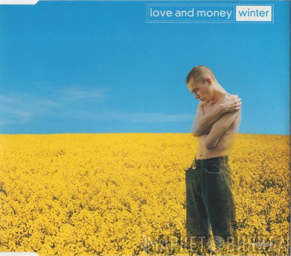  Love And Money  - Winter