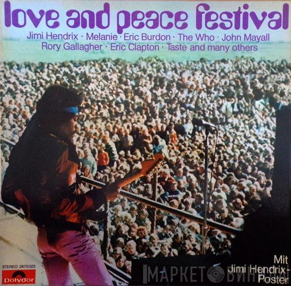  - Love And Peace Festival