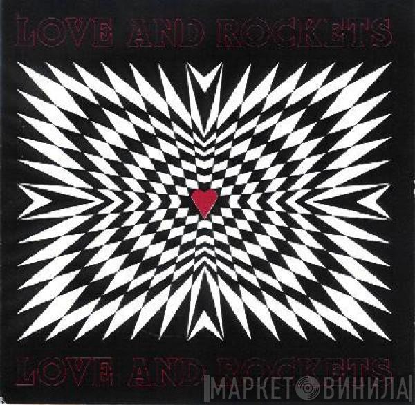  Love And Rockets  - Love And Rockets