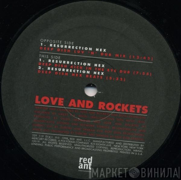 Love And Rockets - Resurrection Hex (Remixes By Deep Dish)