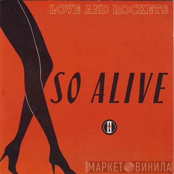 Love And Rockets - So Alive