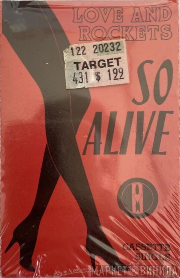 Love And Rockets - So Alive