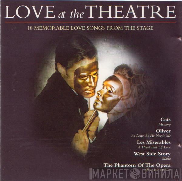  - Love At The Theatre