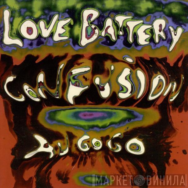  Love Battery  - Confusion Au Go Go