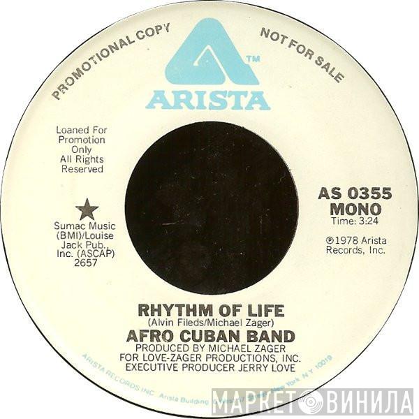 Love Childs Afro Cuban Blues Band - Rhythm Of Life