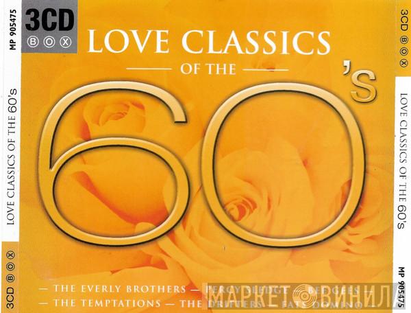  - Love Classics Of The 60's