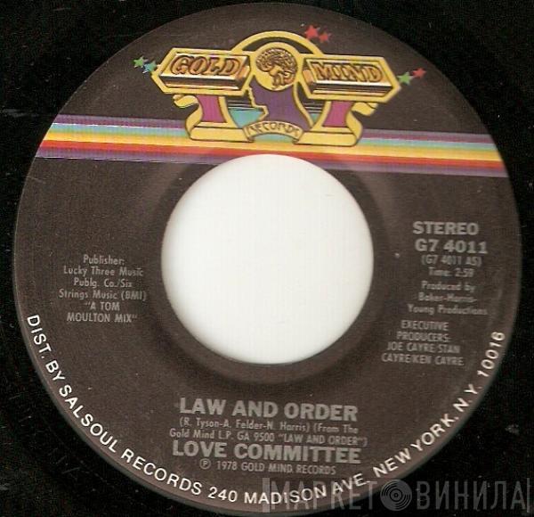  Love Committee  - Law And Order