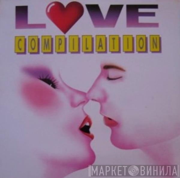  - Love Compilation