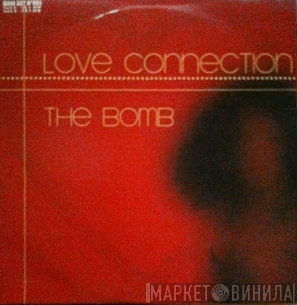  Love Connection  - The Bomb