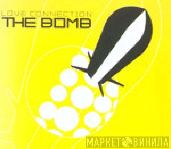  Love Connection  - The Bomb