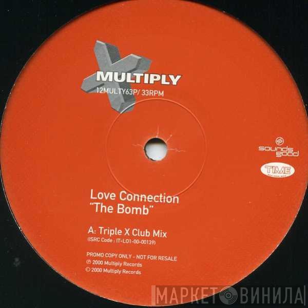 Love Connection - The Bomb