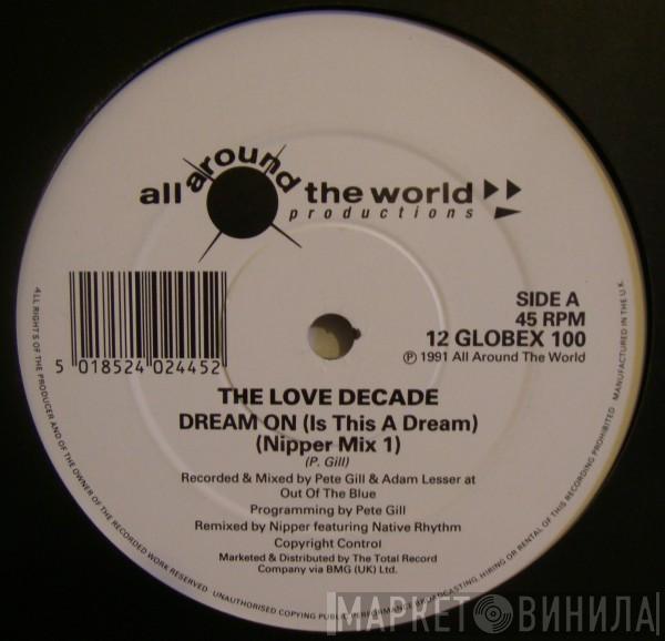 Love Decade - Dream On (Is This A Dream)