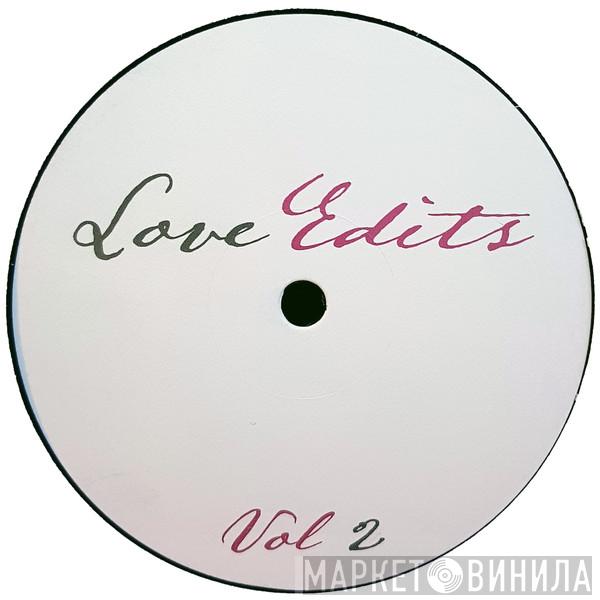  - Love Edits Vol 2