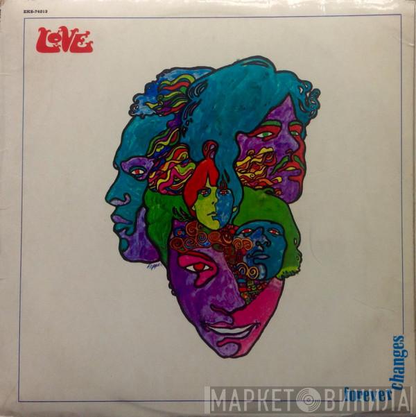  Love  - Forever Changes