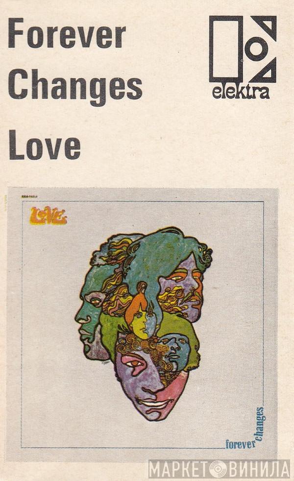  Love  - Forever Changes