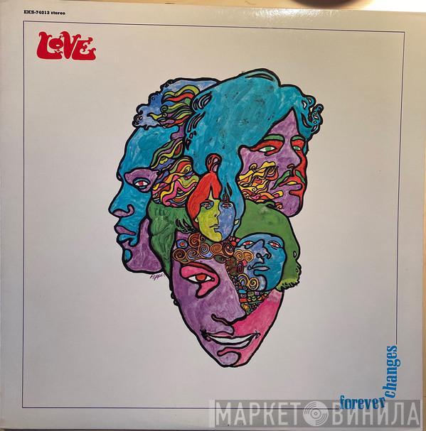  Love  - Forever Changes