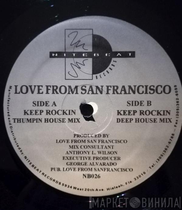 Love From San Francisco - Keep Rockin