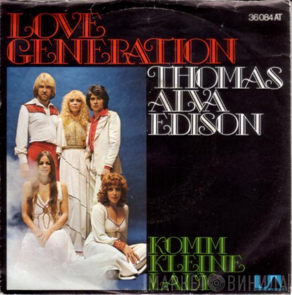 Love Generation - Thomas Alva Edison