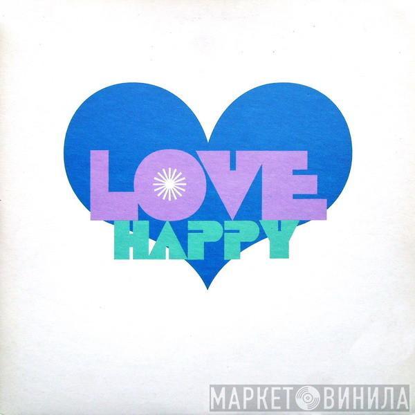 Love Happy - Message Of Love