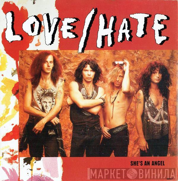 Love/Hate - She's An Angel