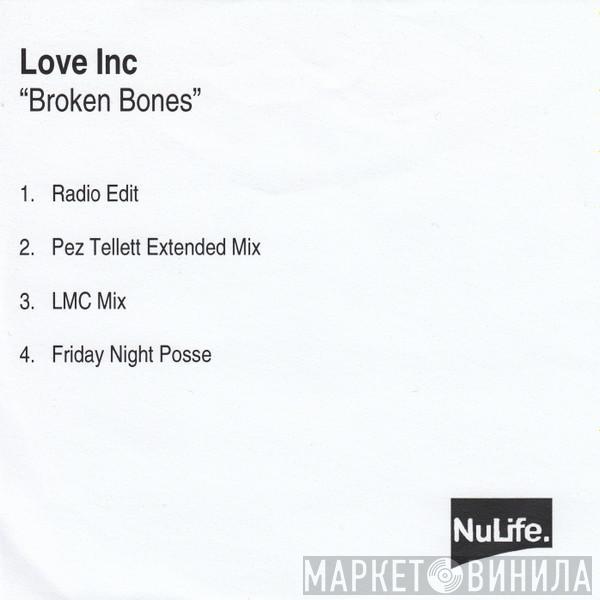  Love Inc  - Broken Bones