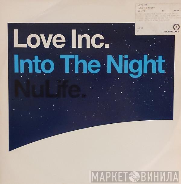  Love Inc  - Into The Night