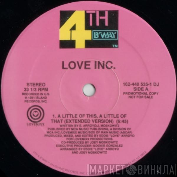 Love Inc.  - A Little Of This, A Little Of That