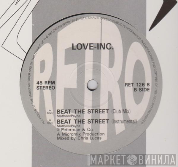 Love Inc.  - Beat The Street