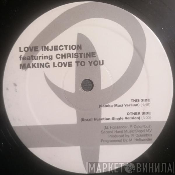 Love Injection - Making Love To You