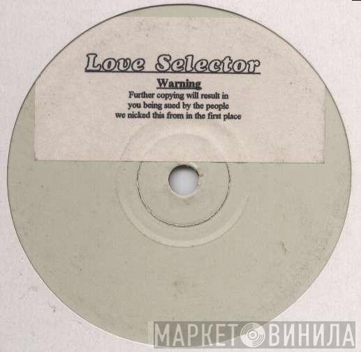  - Love Selector