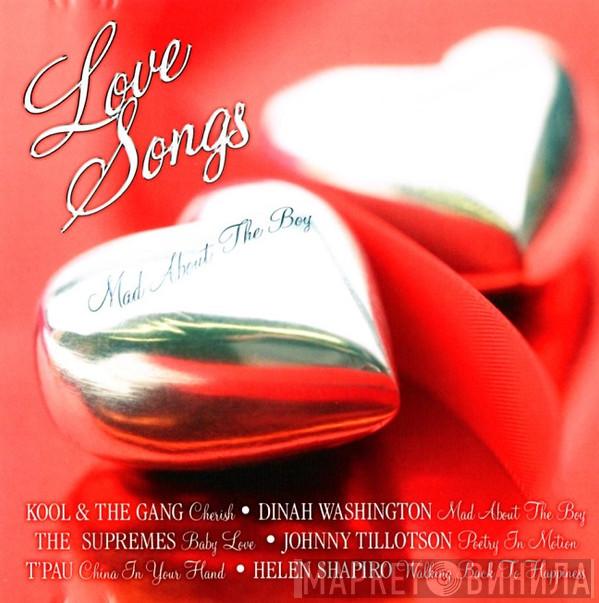  - Love Songs (Mad About The Boy)