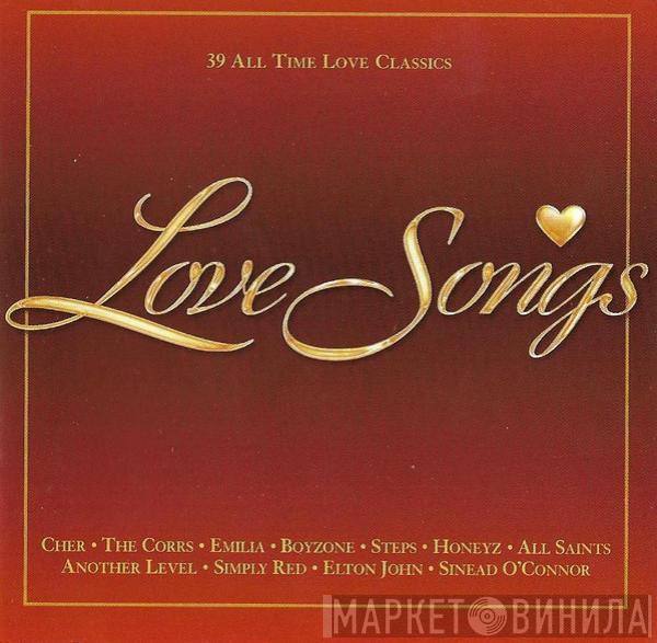  - Love Songs - 39 All Time Love Classics