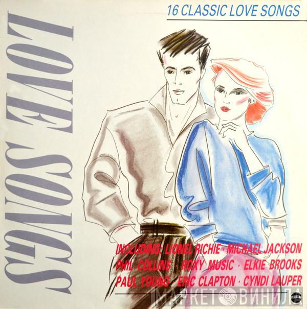  - Love Songs