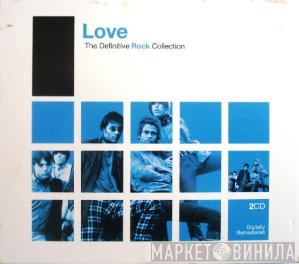 Love - The Definitive Rock Collection