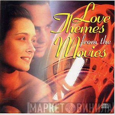  - Love Themes From The Movies