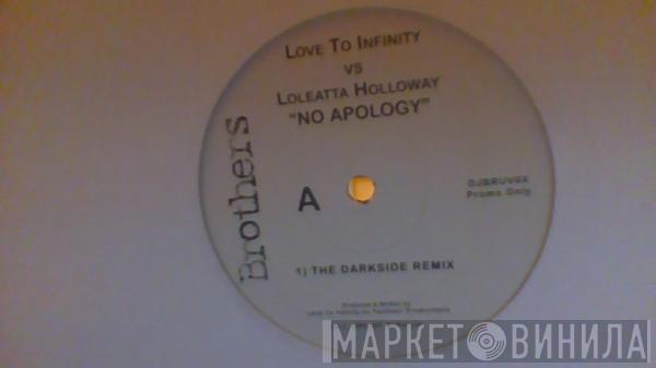 Love To Infinity, Loleatta Holloway - No Apology