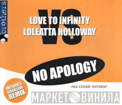 Love To Infinity, Loleatta Holloway - No Apology