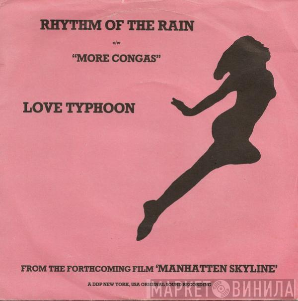 Love Typhoon - Rhythm Of The Rain