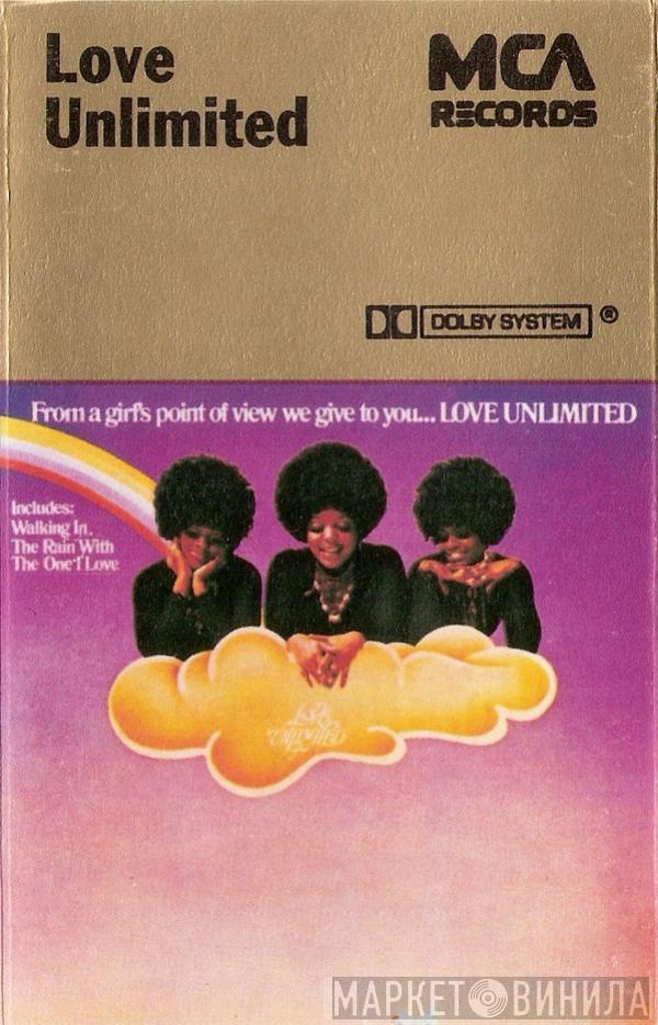  Love Unlimited  - From A Girl's Point Of View We Give To You... Love Unlimited