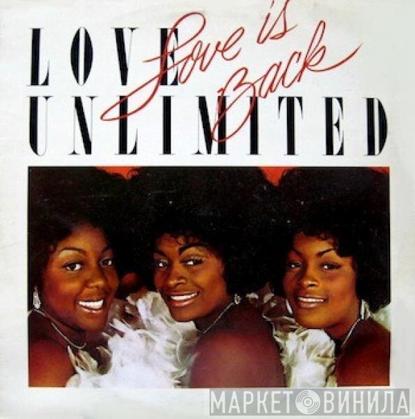 Love Unlimited - Love Is Back