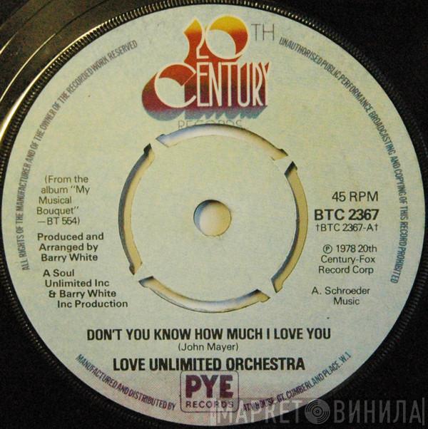 Love Unlimited Orchestra - Don't You Know How Much I Love You