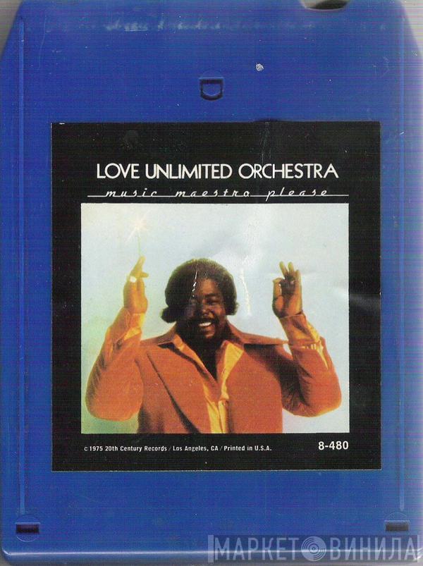  Love Unlimited Orchestra  - Music Maestro Please