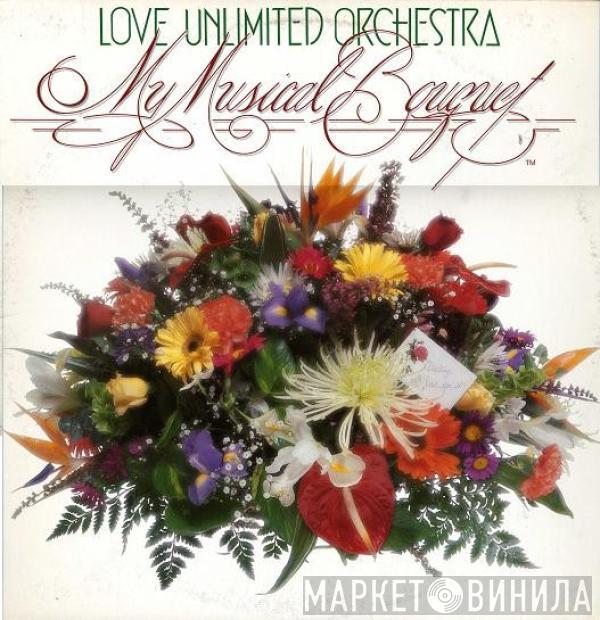 Love Unlimited Orchestra - My Musical Bouquet