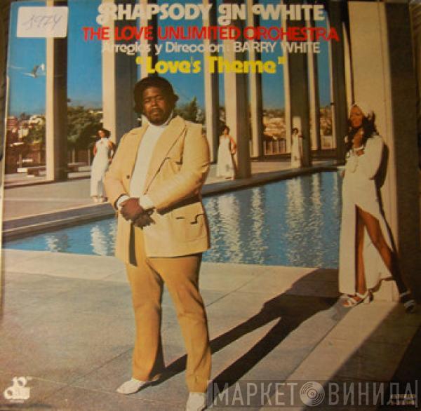  Love Unlimited Orchestra  - Rhapsody In White