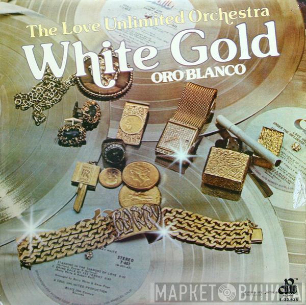  Love Unlimited Orchestra  - White Gold